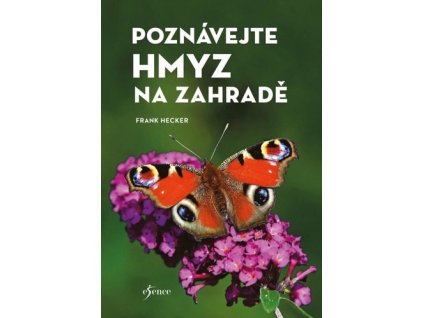 Poznávejte hmyz na zahradě