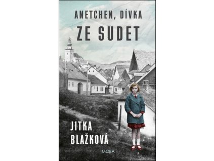 Anetchen, dívka ze Sudet