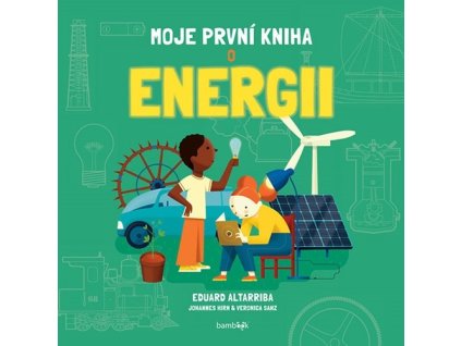 Moje první kniha o energii