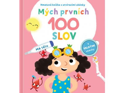 Mých prvních 100 slov Mé tělo