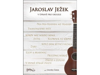 Jaroslav Ježek v úpravě pro ukulele