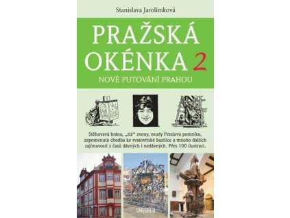 Pražská okénka 2 Nové putování Prahou