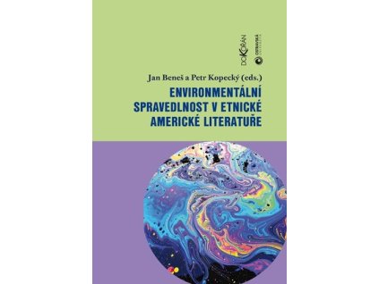 Environmentální spravedlnost v etnické americké literatuře