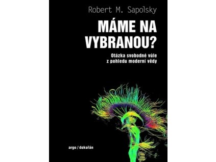 Máme na vybranou?