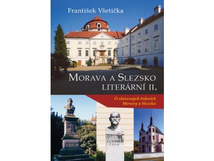 Morava a Slezsko Literární II.