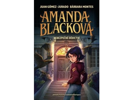 Amanda Blacková Nebezpečné dědictví