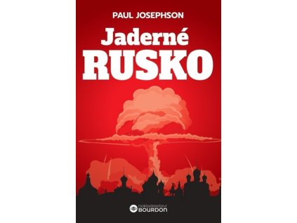 Jaderné Rusko