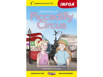 Adventure at Piccadilly Circus/Dobrodružství na Piccadilly Circus