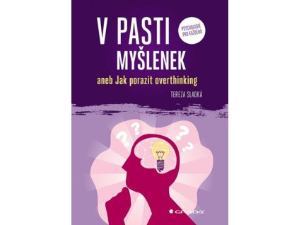 V pasti myšlenek