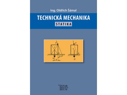 Technická mechanika Statika