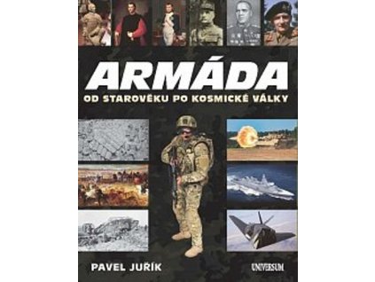 Armáda od starověku po kosmické války