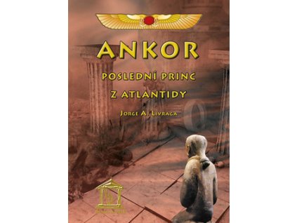 Ankor, poslední princ z Atlantidy