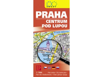 Praha centrum pod lupou