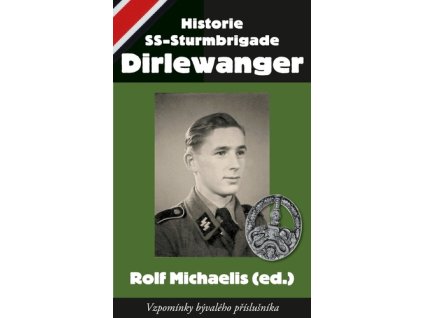 Historie SS-Sturmbrigade Dirlewanger