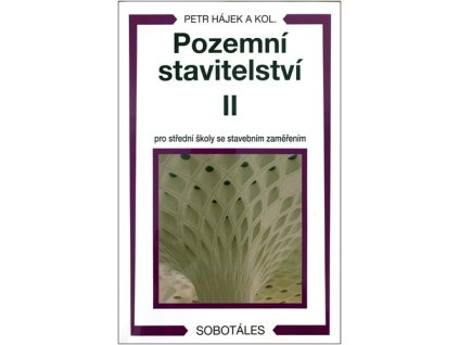 Pozemní stavitelství II pro 2. ročník SPŠ stavebních