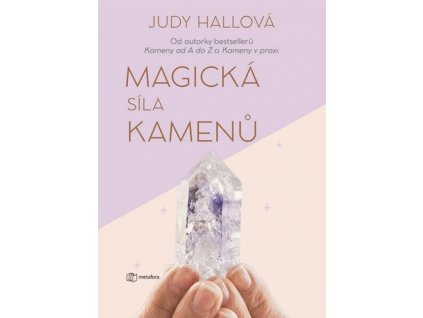 Magická síla kamenů