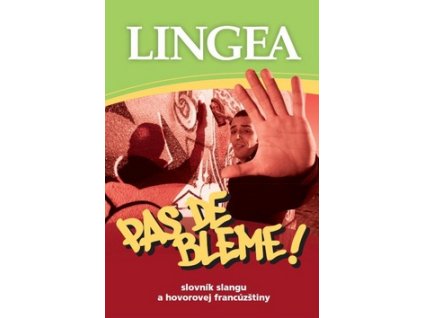 Pas de bleme!