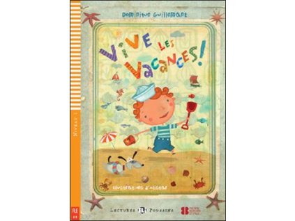 Vive les vacances