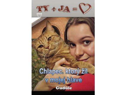 Chlapec, ktorý žil v mojej hlave