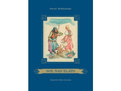 Soľ nad zlato