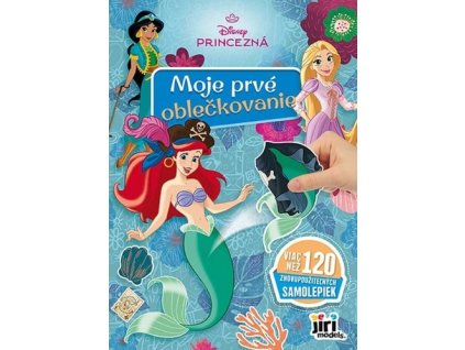 Moje prvé oblečkovanie Princezné