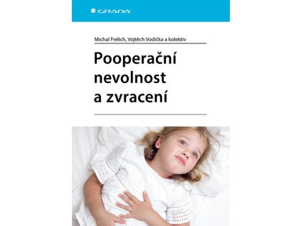 Pooperační nevolnost a zvracení