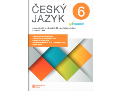 Český jazyk v pohodě 6 Pracovní sešit