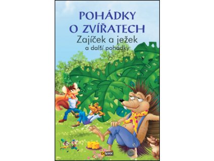 Pohádky o zvířatech - Zajíček a ježek