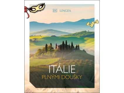 Itálie plnými doušky