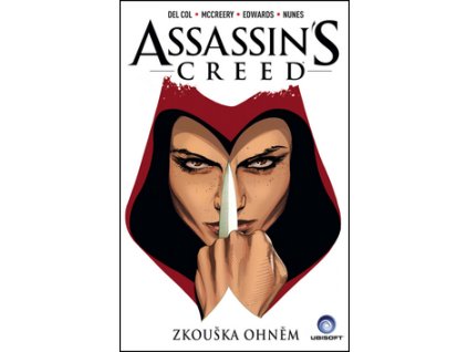 Assassin's Creed Zkouška ohněm