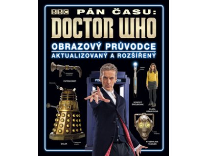 Doctor Who Obrazový průvodce seriálem Pán času