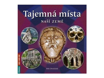 Tajemná místa naší země