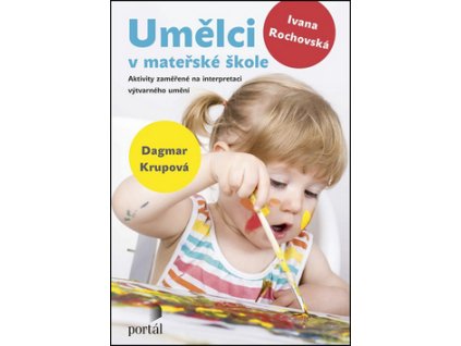 Umělci v mateřské škole