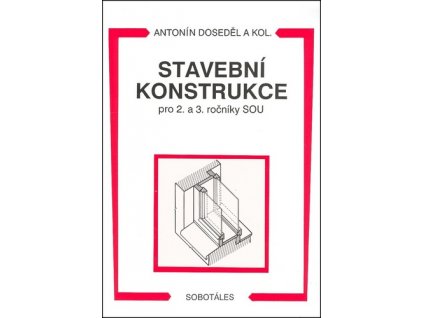 Stavební konstrukce pro 2. a 3. ročník SOU