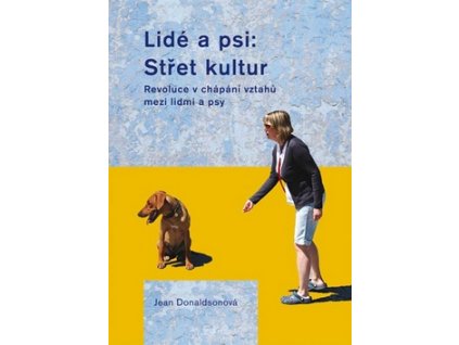 Lidé a psi: Střet kultur