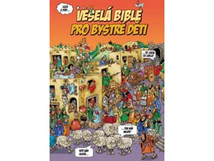 Veselá Bible pro bystré děti