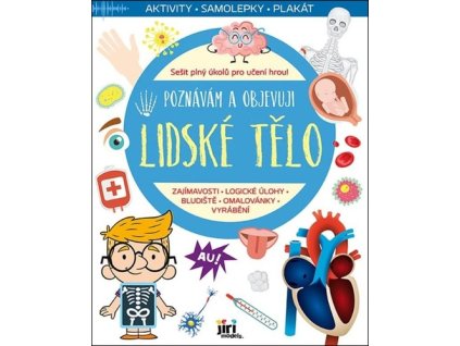 Poznávám a objevuji Lidské tělo