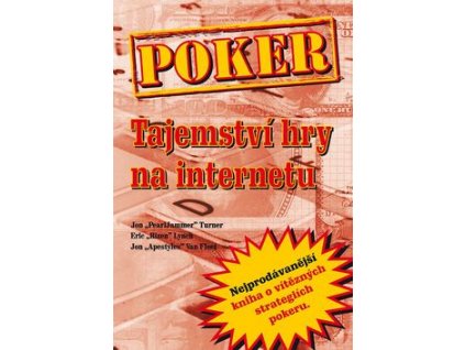 Poker Tajemství hry na internetu