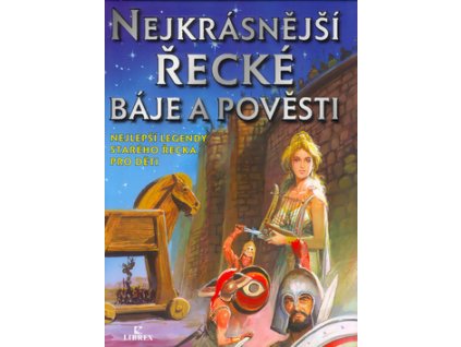 Nejkrásnější řecké báje a pověsti