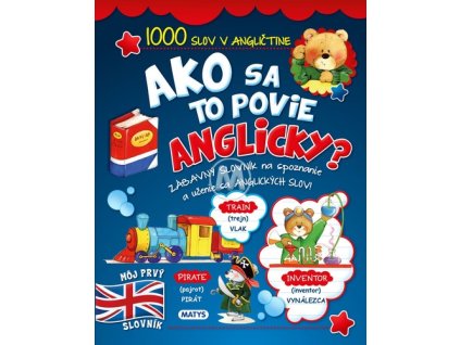 Ako sa to povie po anglicky?