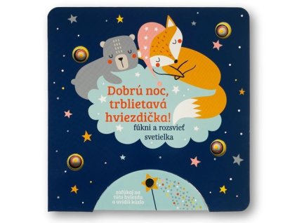 Dobrú noc, trblietavá hviezdička!