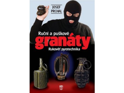 Ruční a puškové granáty