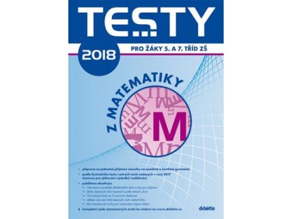 Testy 2018 z matematiky pro žáky 5. a 7. tříd ZŠ