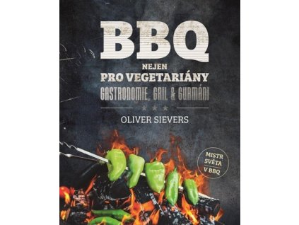 BBQ Nejen pro vegetariány