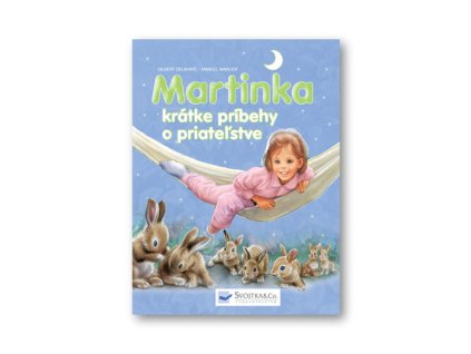 Martinka krátke príbehy o priateľstve