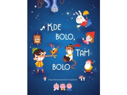 Kde bolo, tam bolo