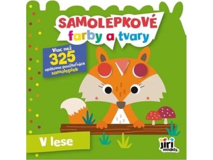 Samolepkové farby a tvary pre najmenších Zvieratká v lese