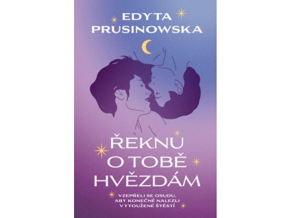 Povím o tobě hvězdám