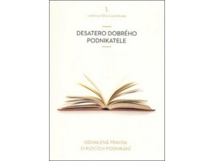 Desatero dobrého podnikatele   (Audiokniha)