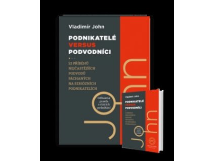 Podnikatelé versus podvodníci